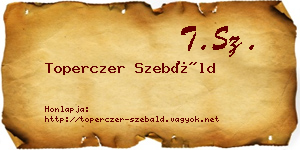 Toperczer Szebáld névjegykártya